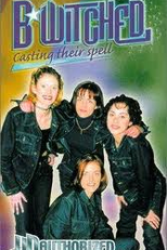 B* Witched: Casting Their Spell  (B* Witched: Casting Their Spell )