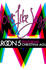 Maroon 5 Feat. Christina Aguilera: Moves Like Jagger (Maroon 5 Feat. Christina Aguilera: Moves Like Jagger)