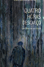 Quatro Horas Descalço (Quatro horas descalço)