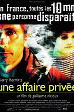 A Private Affair (Une Affaire Privée)