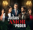Juegos de amor y poder