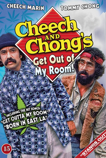 Cheech & Chong: Get Out of My Room - Poster / Capa / Cartaz - Oficial 3