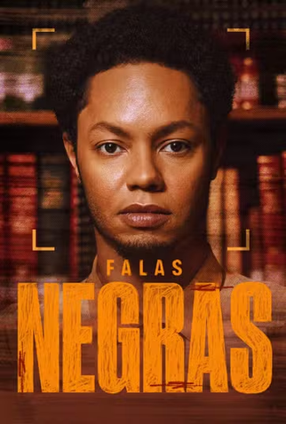 Poster 1 de TV Falas Negras (2024)