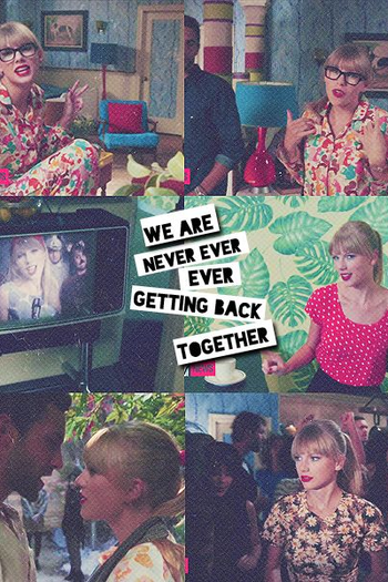 Poster de Curta Taylor Swift: We Are Never Ever Getting Back Together (2012)