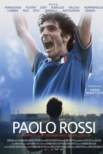 Paolo Rossi: um sonhador que nunca desiste - Poster / Capa / Cartaz - Oficial 1