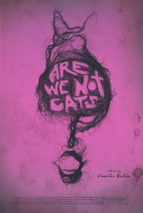 Are We Not Cats - Poster / Capa / Cartaz - Oficial 1