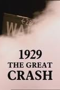 1929: The Great Crash - Poster / Capa / Cartaz - Oficial 1