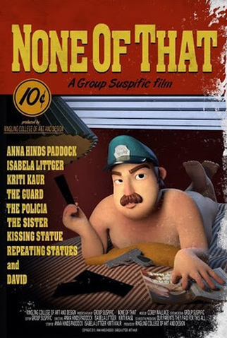 Poster 1 de Curta None of That (2015)