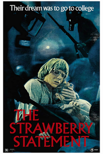 The Strawberry Statement - Poster / Capa / Cartaz - Oficial 1