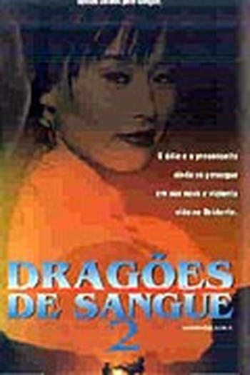  de Filme Dragões de Sangue 2 (1994)