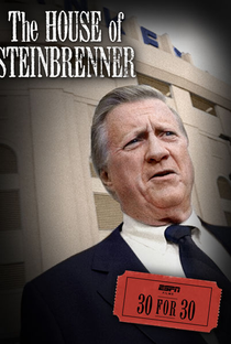 The House of Steinbrenner - Poster / Capa / Cartaz - Oficial 2