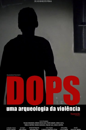 Poster de Filme DOPS: Uma Arqueologia da Violência (2024)
