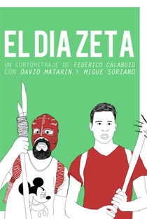 El Día Zeta - Poster / Capa / Cartaz - Oficial 1