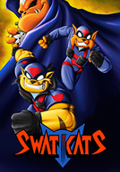 Swat Kats: O Esquadrão Radical (1ª Temporada) (Swat Kats: The Radical Squadron (Season 1))