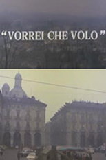 Vorrei Che Volo (Vorrei Che Volo)