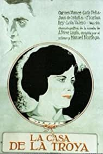 Poster de Filme La Casa de la Troya (1925)