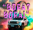 Bora? Bora!