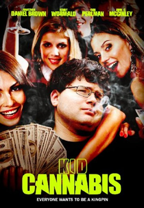 Kid Cannabis (Kid Cannabis)
