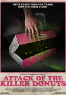 O Ataque dos Donuts Assassinos (Attack of the Killer Donuts)