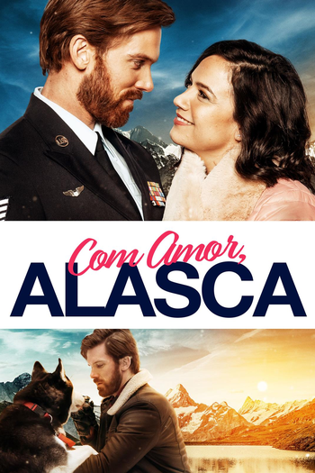  de Filme Com Amor, Alasca (2019)
