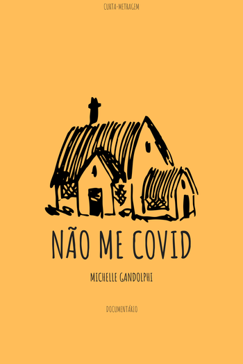 Poster de Curta Não me covid (2020)