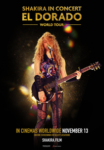 Shakira in Concert: El Dorado World Tour (Shakira in Concert: El Dorado World Tour)