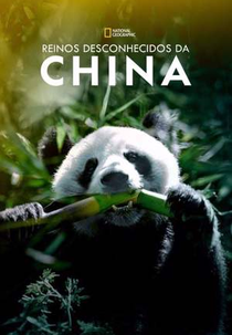 Reinos Desconhecidos da China (The Hidden Kingdoms of China)