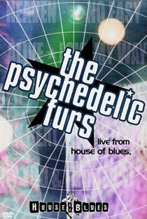 The Psychedelic Furs: Live from the House of Blues - Poster / Capa / Cartaz - Oficial 1