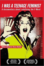 I Was a Teenage Feminist (I Was a Teenage Feminist)