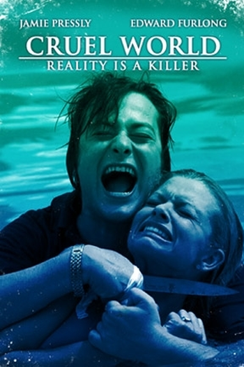  de Filme Cruel World (2005)