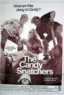 The Candy Snatchers - Poster / Capa / Cartaz - Oficial 2