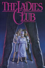O Mais Violento Crime Contra a Mulher (The Ladies Club)