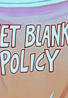 Apólice Cobertor (Wet Blanket Policy)