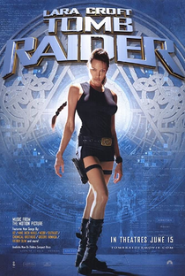 Lara Croft: Tomb Raider - Poster / Capa / Cartaz - Oficial 3