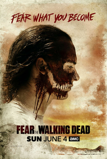 Fear the Walking Dead (3ª Temporada) - Poster / Capa / Cartaz - Oficial 1