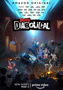 The Boys Apresenta: Diabólicos (1ª Temporada) (The Boys Presents: Diabolical (Season 1))