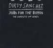 Dirty Sanchez (2ª Temporada)