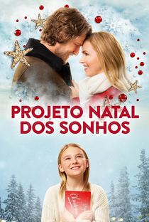 Projeto Natal dos Sonhos - Poster / Capa / Cartaz - Oficial 3