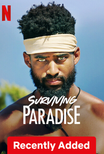 Sobrevivendo ao Paraíso (1ª Temporada) - Poster / Capa / Cartaz - Oficial 2