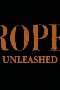 Rope Unleashed - Poster / Capa / Cartaz - Oficial 1