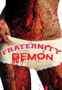 Fraternity Demon (Fraternity Demon)