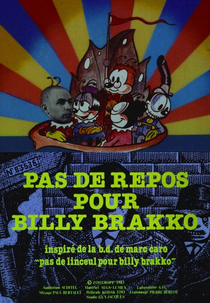 No Rest for Billy Brakko (Pas de repos pour Billy Brakko)
