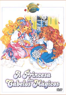 A Princesa dos Cabelos Mágicos (Lady Lovelylocks and the Pixietails)