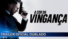 A Cor da Vingança 2020 Trailer Oficial Dublado