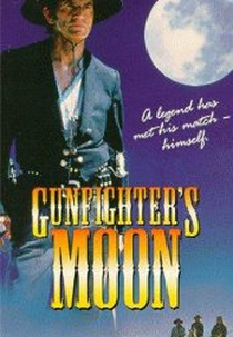 Desafio de um Pistoleiro (Gunfighter's Moon)