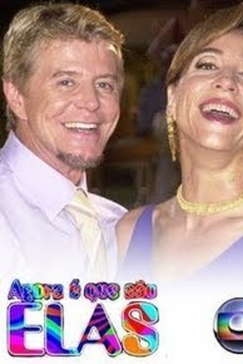  de TV Agora É que São Elas (2003)