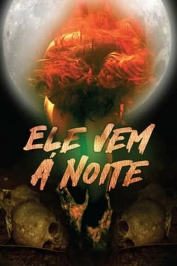  de Filme Ele Vem à Noite (2020)
