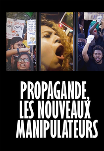 Democracia Manipulada (Propagande, Les Nouveaux Manipulateurs)