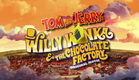 Tom and Jerry: Willy Wonka and the Chocolate Factory - Trailer