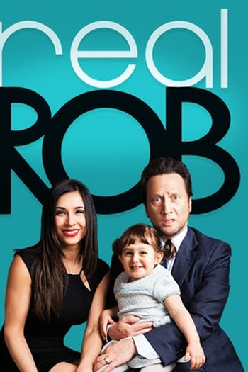 Poster de Série Real Rob (2ª Temporada) (2017)
